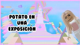 ✨Potato en una exposición ✨🤣🤪