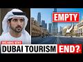 Dubai's Golden Era Is Over: Empty Airports, Dying Landmarks &amp; Mass Tourism Exodus