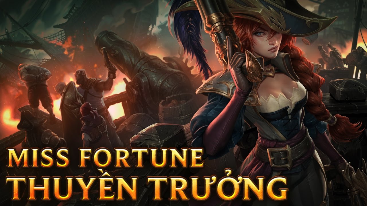 miss fortune ออกของ  New Update  Miss Fortune Thuyền Trưởng - Captain Miss Fortune - Skins lol