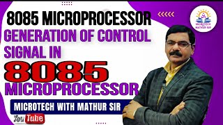 L-17 | Generation of control signals in 8085 | Generation of valid control signals in 8085