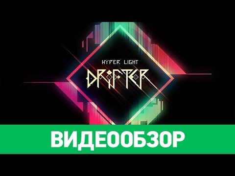 Hyper Light Drifter (видео)