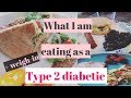 What I am eating as a type 2 diabetic + weigh in