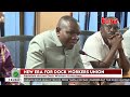 New era at Dock Workers Union as Abdullahi wins Secretary-General post