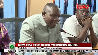 New era at Dock Workers Union as Abdullahi wins Secretary-General post