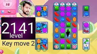 Candy crush saga level 2141 । Tough level । No boosters । Candy crush saga 2141 help । Sudheer tips