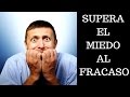 3 formas para superar el miedo al fracaso | 3 ways to overcome fear of failure  | Eng Sub