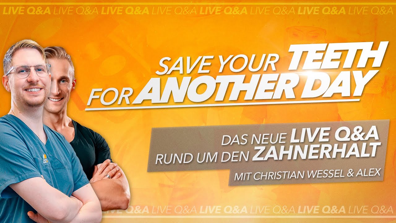 LIVE Q&A | Save your Teeth for another day | Zahnerhalt mit Christian ...