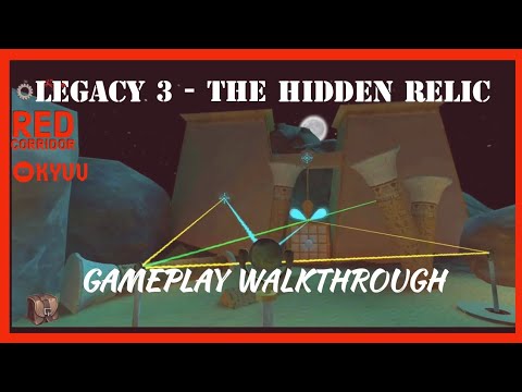 KYUU - Legacy 3 The Hidden Relic - RED Corridor [No Signal Productions]|Puzzle-Gameplay Walkthrough