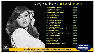 Ayşe Mi̇ne - Klasi̇kler Ori̇ji̇nal Cd Kaydi Full Albüm