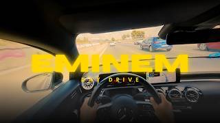 EMINEM | Day Drive Playlist
