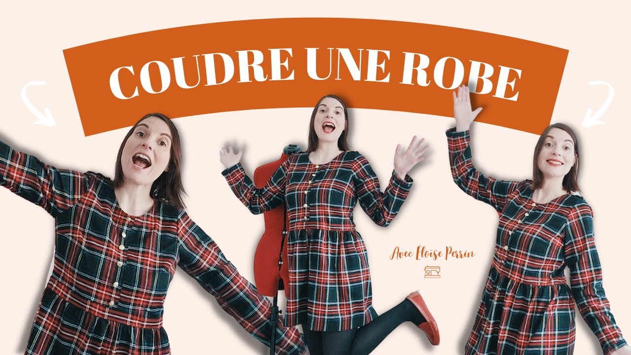 Comment COUDRE une ROBE? 👗