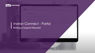 Famous Instron® Professional Services | Instron Connect Portal | Raising a Support Request Profile