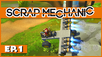 Scrap Mechanic - Ep. 1 - Become a Scrap Mechanic! - Let