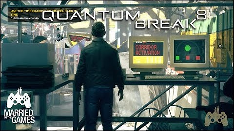 Quantum Break Walkthrough Gameplay Part 8 - Bradbury Swimming Pool
