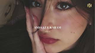 Andaaz E Karam (Sped Up)