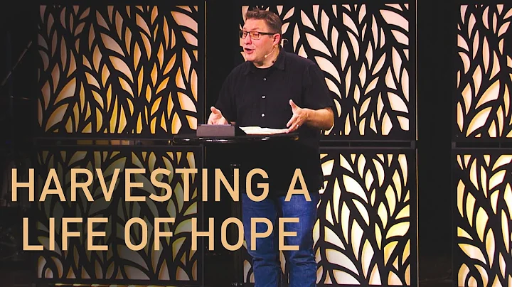 Harvesting Life of Hope | Joshua Masters