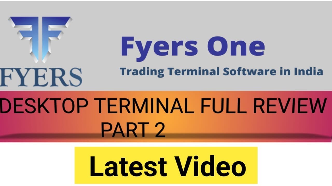 Fyers One Desktop Terminal Full Review Part 2 Fyers One Desktop
