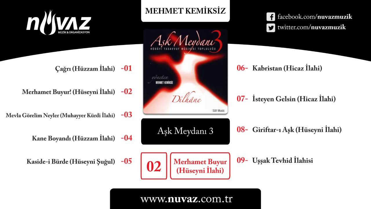 Mehmet Kemiksiz   Merhamet Buyur