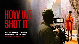 B4 B4 Music Video ft Davido, Mayorkun & Fola | The making of the Music Video