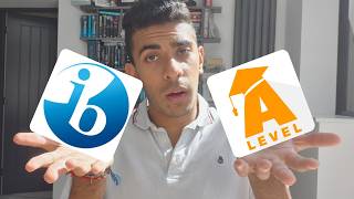 IB vs A Levels - Which one should you choose!