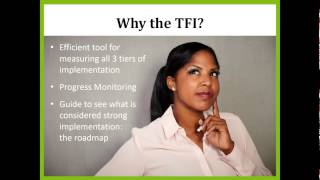 Tiered Fidelity Inventory (TFI) Webinar Series: Introduction