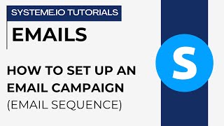 How to set up an email campaign | systeme.io