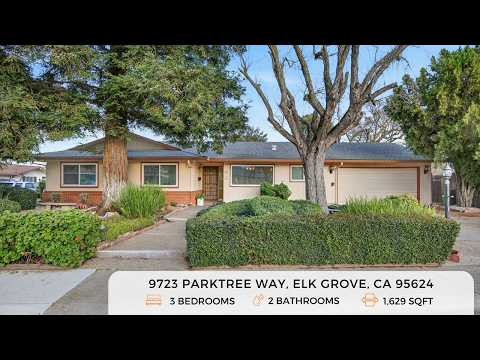 9723 Parktree Way, Elk Grove, CA home video tour
