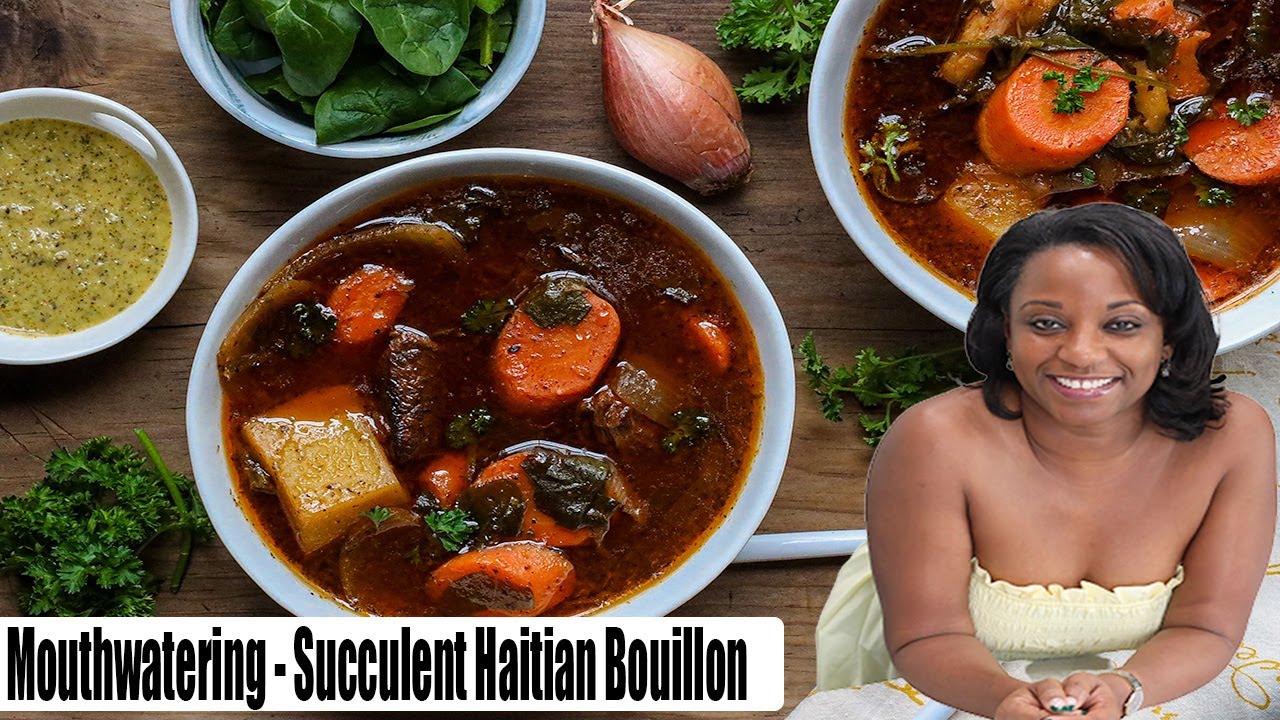 Haitian Bouillon The Most Mouthwatering Soup Recipe YouTube