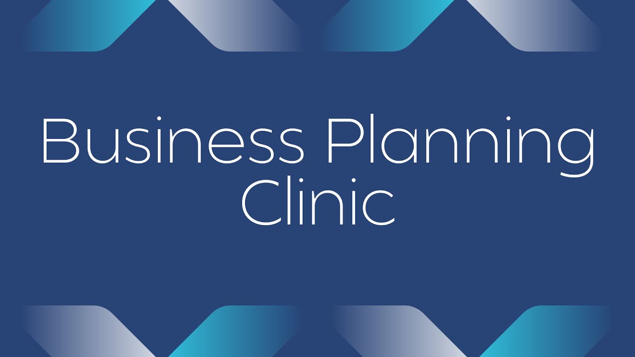 business planning clinic