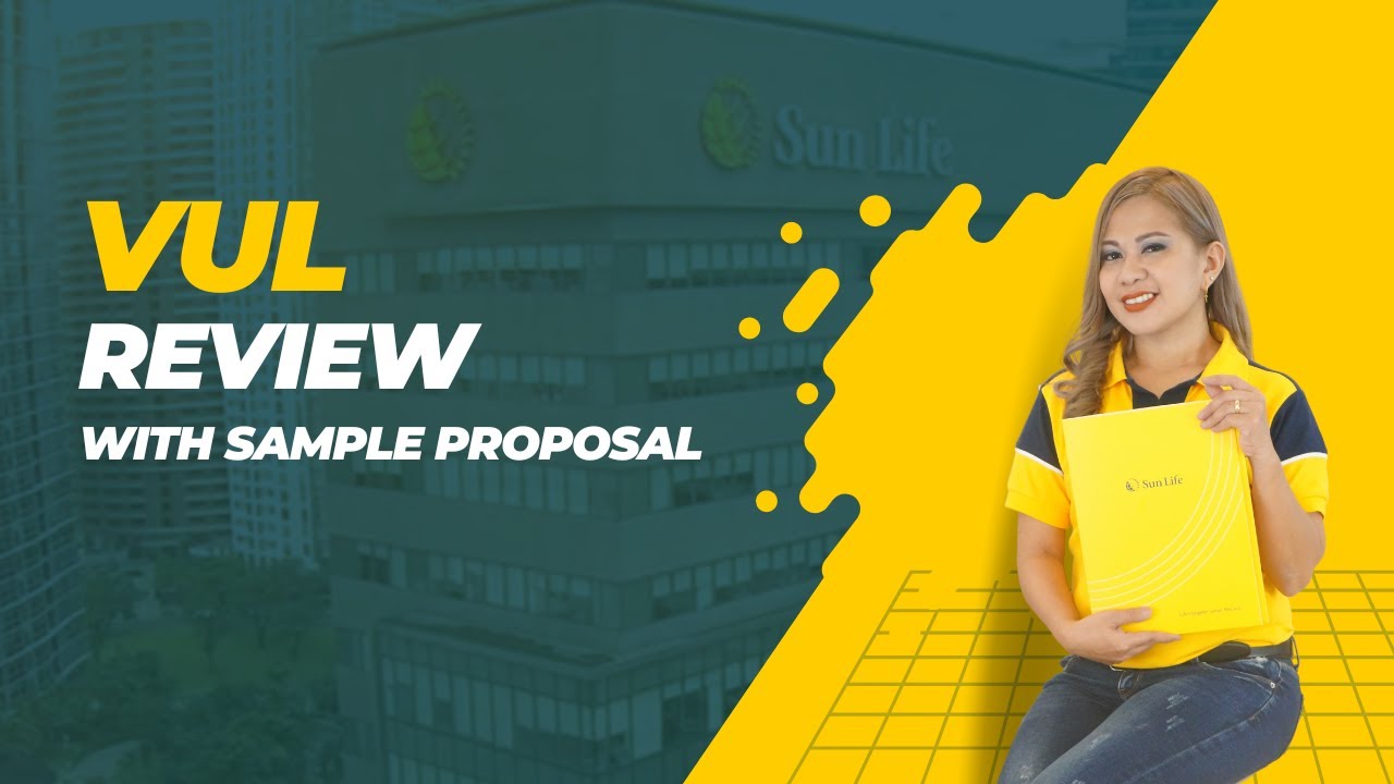 VUL Review With a Sample Proposal (New Version)