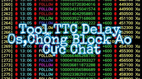 Share Tool TTC Delay 0s,Chống Block Ảo Cực Chất|Phạm Đạt Official