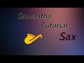 Tutorial Sax n 5 "La Scala cromatica" Samantha Tutorial Sax