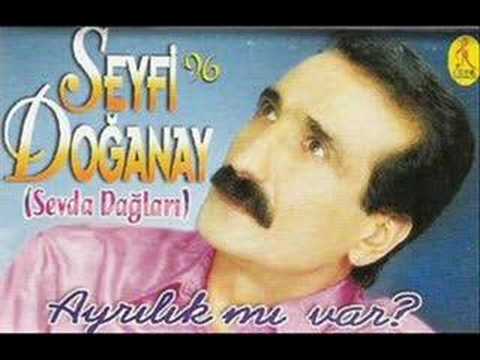 SEYFİ DOĞANAY İYİ DEĞİL