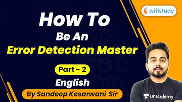How to Be an Error Detection Master? Error Detection Easy Tricks by Sandeep Kesarwani Sir