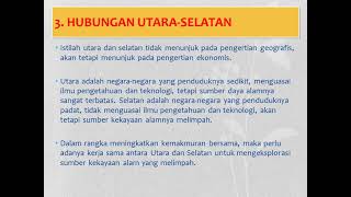 SEJARAH PEMINATAN KELAS  XII - HUBUNGAN UTARA – SELATAN