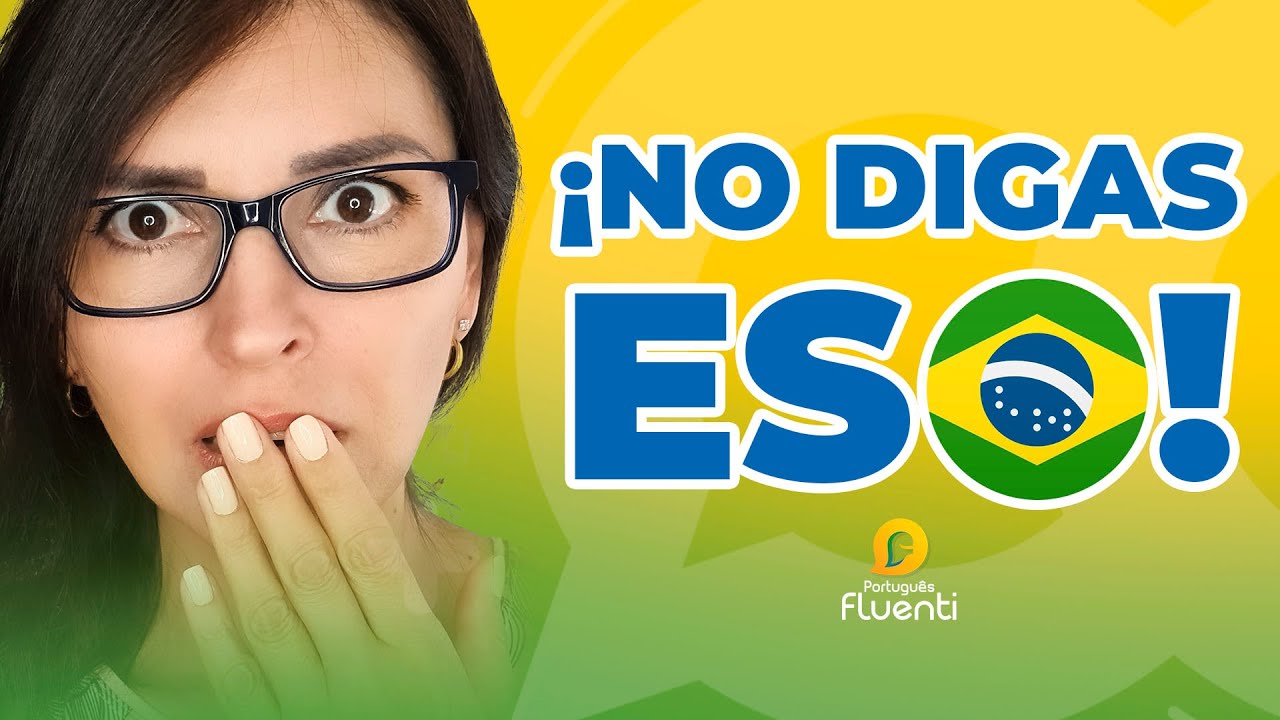 ¡NO DIGAS ESO! | ¡Los 7 ERRORES que NO PUEDES COMETER EN PORTUGUÉS!