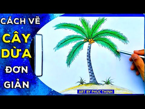 Cách Vẽ Cây Dừa Đơn Giản | Cách Vẽ Cây Dừa | Art By Phúc Thịnh - Youtube