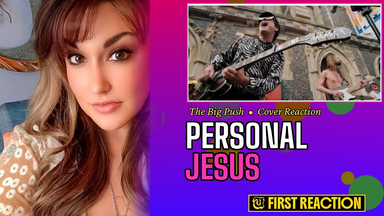 First Reaction ~ The Big Push ~  Personal Jesus (Depeche Mode Cover)