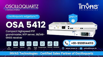 Oscilloquartz OSA 5412: High-Speed PTP Grandmaster, NTP Server & GNSS Receiver in One | GNSS Device