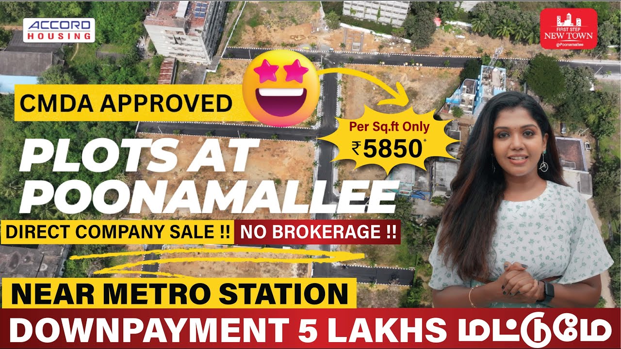 Accord New Town | Plots for sale in Poonamallee | Elite Gated Community | CMDA & RERA Approved