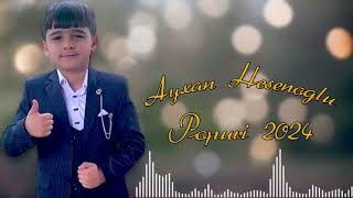 Ayxan Hesenoglu - Popuri 2024 (Mohtesem İfalar)