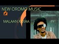 Oromomusic Original Malaan Xaxaa New Oromo Official Video Music 2012 Oromomusic Original Malaan Xaxaa New Oromo Official Video Music 2012