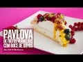 Pavlova de Frutos Vermelhos com Doce de Ovos