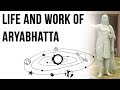 Biography of Aryabhatta आर्यभट्ट की जीवनी Know life & work of the greatest mathematician of all time