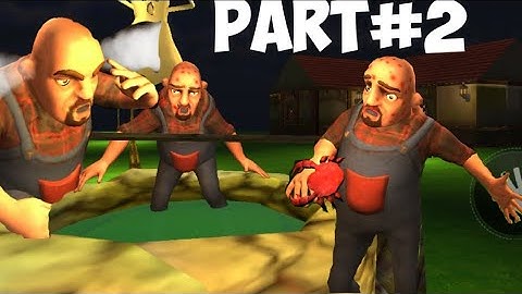 Scary Neighbor 3D  Part #2 6 Gameplay Walkthrough PART 2 iOS, Android