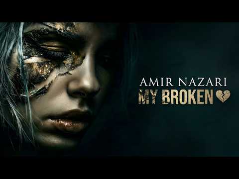Amir Nazari - My Broken 🖤 (Official Music Visualizer)