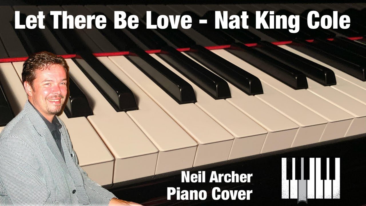 Love Nat King Cole Piano Cover