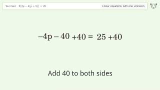 Solve 2(2p-4(p+5))=25: Linear Equation Video Solution | Tiger Algebra