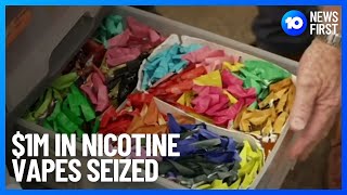 Authorities Seize 1M Of Nicotine Vapes 10 News First