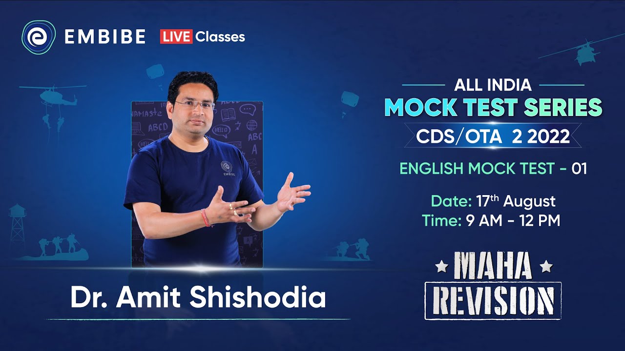 CDS/OTA 2 2022 | All India Mock Test Series | English | Day 1 | Dr. Amit Shishodia | Embibe
